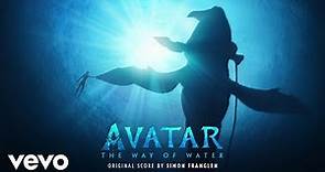 Simon Franglen - From Darkness to Light (From "Avatar: The Way of Water"/Audio Only)