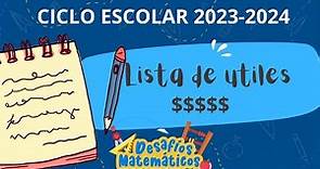 Lista de útiles escolares ciclo escolar 2023-2024 TODOS LOS GRADOS