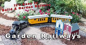 Build a Garden Railway - It's Easy!