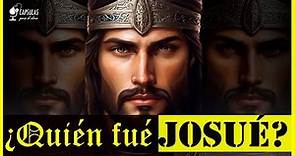 Josue: ¿Quién Fue Josué? | Personajes Bíblicos