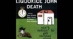 Liquorice John Death - Ain't Nothin' to Get Excited About [Procol Harum, full album, 1970]