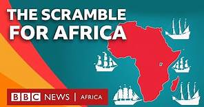 What was the 'Scramble for Africa'? - BBC What's New