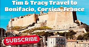 Bonifacio, the fortified city of Corsica, France