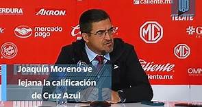 Revela Joaquín Moreno que Cruz Azul ya empezó a planear el próximo torneo Clausura 2024