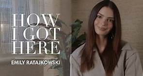 Emily Ratajkowski talks self-doubt, career highs and dealing with haters | How I Got Here |BAZAAR UK