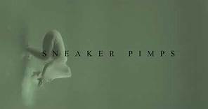 Sneaker Pimps: "Squaring The Circle" Out Now