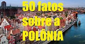 50 fatos sobre a Polônia