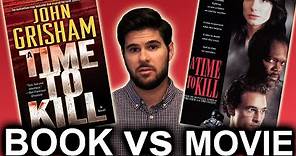 A Time to Kill - Book vs. Movie