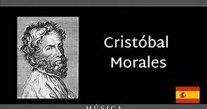 CRISTÓBAL MORALES
