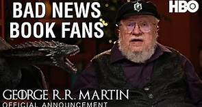 Official Announcement: The Winds of Winter | George RR Martin Doesn't Know How To Finish His Story!