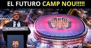 El NUEVO Camp Nou: El MAJESTUOSO estadio del F.C Barcelona