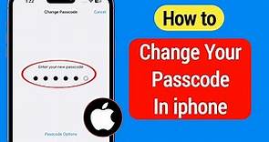 How To Change Your Passcode on iphone | How to Change Passcode on iPhone