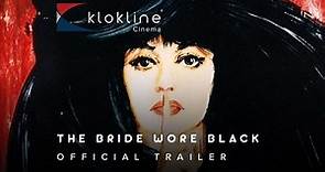 1968 The Bride Wore Black Official Trailer 1 Les Films du Carrosse