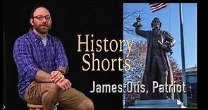 James Otis, Patriot