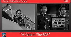 "A Yank in the RAF" 1941 Tyrone Power, Betty Grable, John Sutton - Action, Adventure, Drama