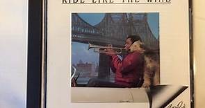 Freddie Hubbard - Ride Like The Wind