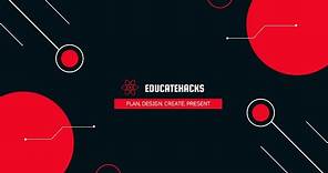 Shefik Macauley/Damian Musk Presentations EducateHacks 2022