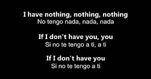 ♥ I Have Nothing ♥ No Tengo Nada ~ por Whitney Houston - Letra en inglés y español