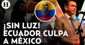 ¡Culpa a México y a la consulta popular! Noboa atribuye apagones en Ecuador al conflicto diplomático