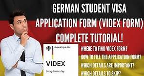Step by Step Tutorial on How to Fill German student visa application form (VIDEX FORM) #germanyvisa