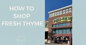 How to Shop Fresh Thyme