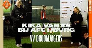 Kika van Es op bezoek bij AFC IJburg 🙌 I VV DROOMJAGERS 💭