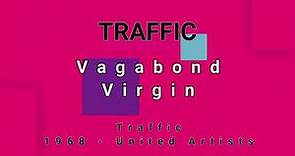 TRAFFIC-Vagabond Virgin (vinyl)