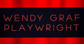 Theater Experience - Playwright Wendy Graf