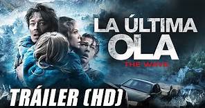La Última Ola - The Wave - Trailer Oficial (HD)