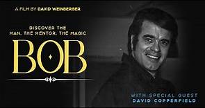 BOB - The Legacy of Bob Elliott - With Special Guest David Copperfield