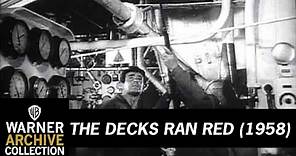Original Theatrical Trailer | The Decks Ran Red | Warner Archive