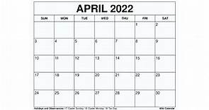 Printable April 2022 Calendar Templates with Holidays - Wiki Calendar