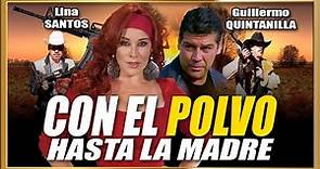 "CON EL POLVO HASTA LA MADRE" Pelicula completa en HD