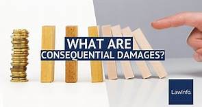 Consequential Damages | LawInfo