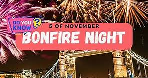 Bonfire Night: A Fiery Celebration of History and Tradition