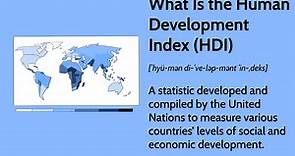 What Is the Human Development Index (HDI)?