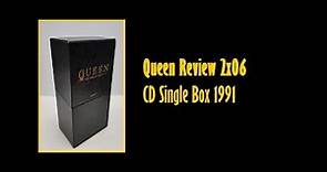 Queen Review | 2x06 | Singles Box Collection 1991