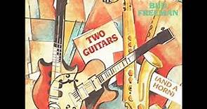 Carl Kress, George Barnes & Bud Freeman ‎– Two Guitars And A Horn ( Full Album )