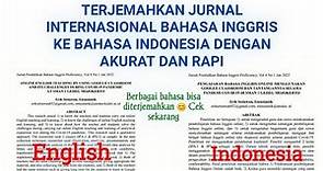 Cara Menerjemahkan Jurnal Internasional Berbahasa Inggris ke Bahasa Indonesia dengan Rapi dan Benar