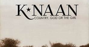 K'naan - Country, God Or The Girl