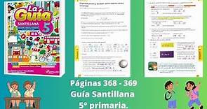 Guía Santillana quito grado matemática páginas 368 - 369