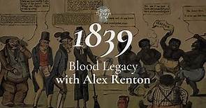 Interview with Alex Renton on Blood Legacy: the dilemma of belonging to a slave-owning family