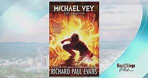 Richard Paul Evans dishes about newest book - Michael Vey: The Traitor