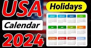 U.S. Holiday Calendar 2024 - Holidays and Observances in United States 2024