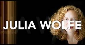 Meet the Composer: Julia Wolfe