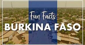 Fun Facts | BURKINA FASO