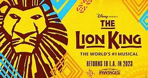 THE LION KING • Hollywood Pantages Theatre