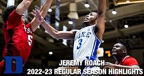 Jeremy Roach 2022-23 Regular Season Highlights | Duke Guard