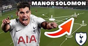 Why Manor Solomon Is PERFECT For Tottenham