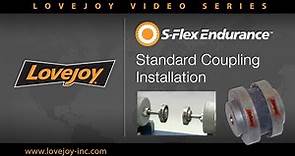 Lovejoy S-Flex Endurance Standard type Coupling Installation Video